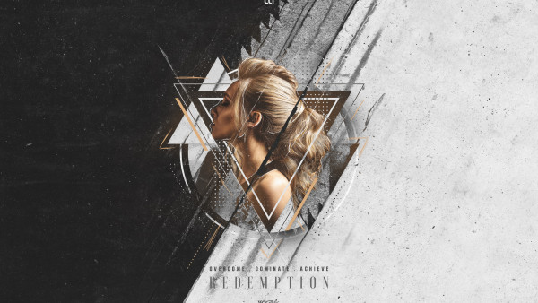 Overcome, dominate, achieve. REDEMPTION